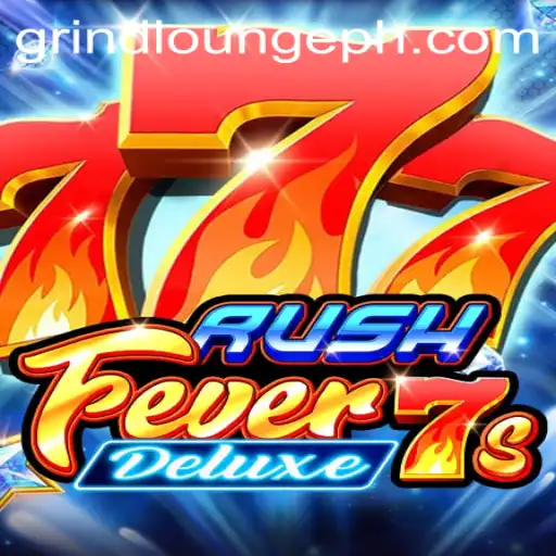 Exploring the Excitement of RushFever7sDeluxe: A Deep Dive into the Grindlounge Experience